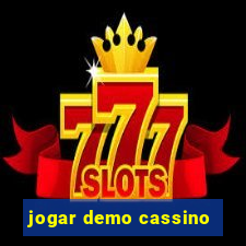 jogar demo cassino